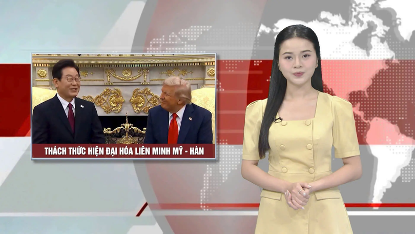 Thách thức hiện đại hóa liên minh Mỹ - Hàn | Nhìn ra thế giới | 28/08/2025
