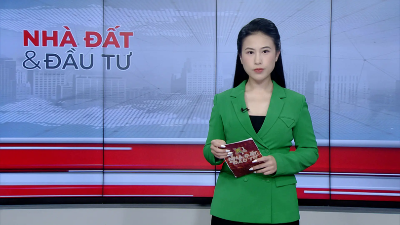 Bản tin Nhà đất và đầu tư | 04/08/2025