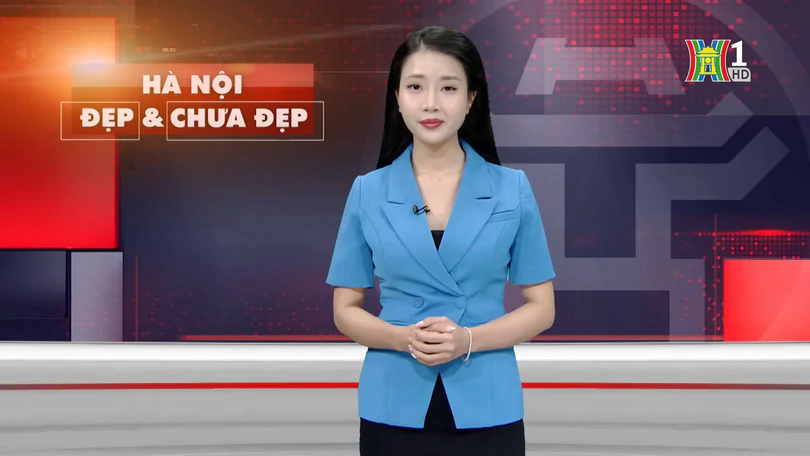 Hà Nội đẹp và chưa đẹp | 05/08/2025