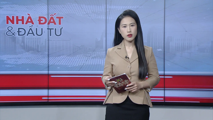 Bản tin Nhà đất và đầu tư | 08/08/2025