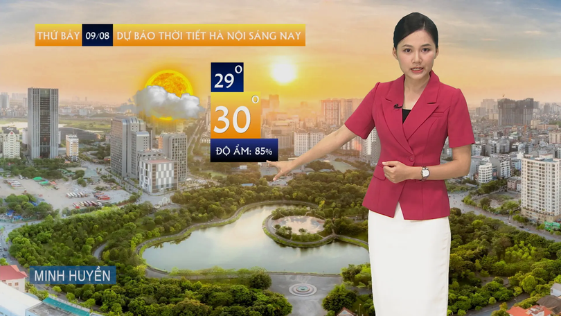 Dự báo thời tiết sáng | 09/08/2025