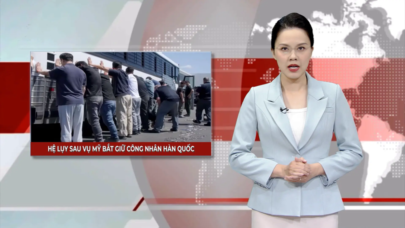 Hệ lụy sau vụ bắt giữ công nhân Hàn Quốc tại Mỹ | Nhìn ra thế giới | 15/09/2025