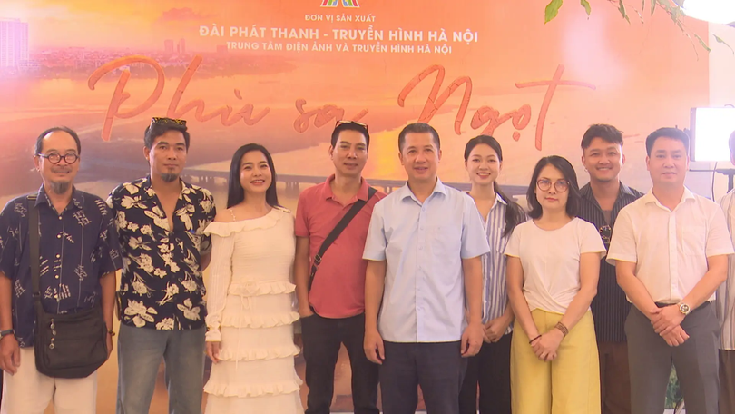Đài Hà Nội khởi quay series 55 tập 'Phù sa ngọt'