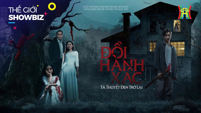 'Đồi hành xác' - phim kinh dị đầu tiên của Lương Đình Dũng | Thế giới Showbiz | 25/09/2025