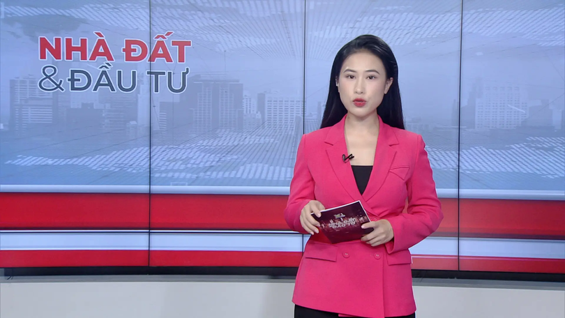 Bản tin Nhà đất và đầu tư | 28/09/2025