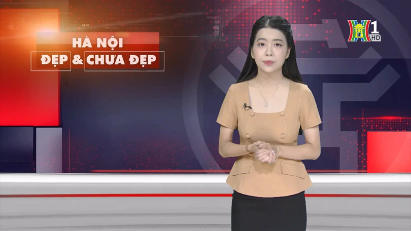 Hà Nội đẹp và chưa đẹp | 09/09/2025