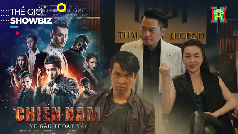 “Chiến Nam: Ve sầu thoát xác” - Cú hích cho dòng phim võ thuật | Thế giới Showbiz | 11/01/2026