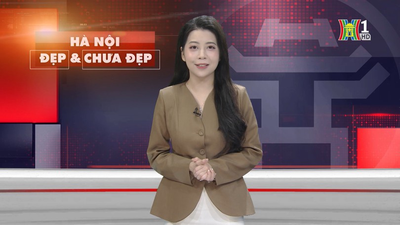 Hà Nội đẹp và chưa đẹp | 18/01/2026
