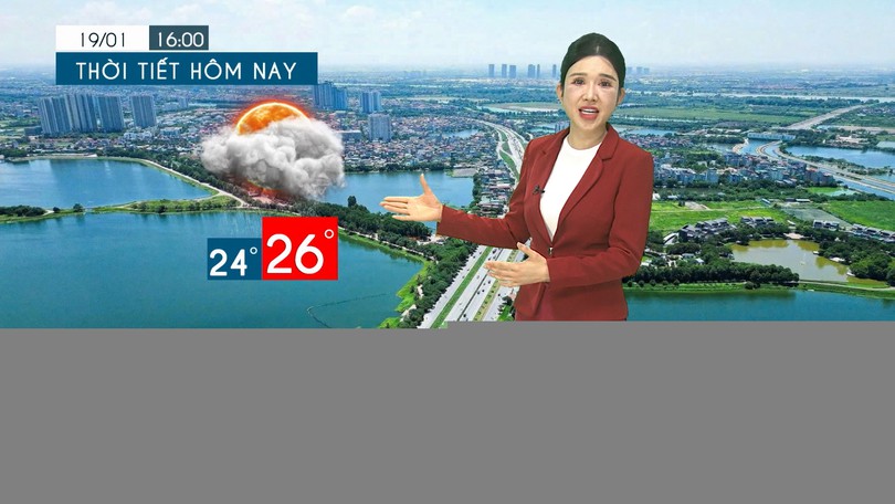 Dự báo thời tiết tối | 19/01/2026