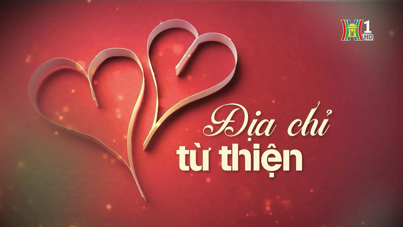 Những tấm lòng nhân ái | Địa chỉ từ thiện | 05/01/2026