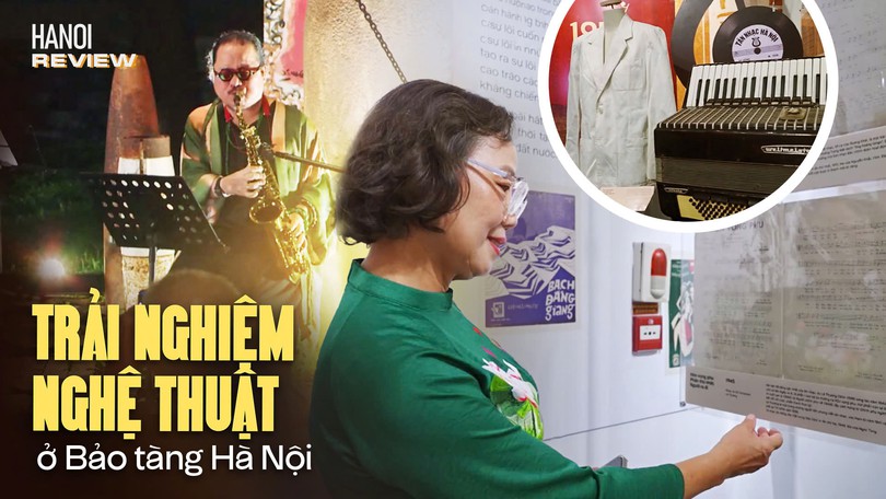 Bảo tàng Hà Nội mở một bản đồ âm nhạc sống | HANOI Review | 30/09/2026