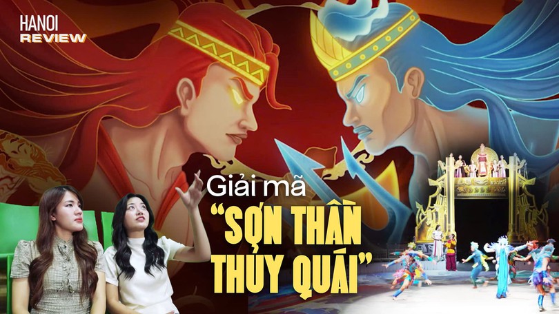 Giải mã 'Sơn thần thủy quái': Vở xiếc gây sốt MXH | HANOI Review | 04/10/2026