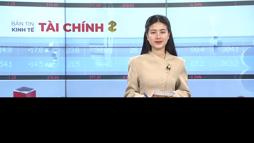 Bản tin Kinh tế Tài chính | 13/02/2026