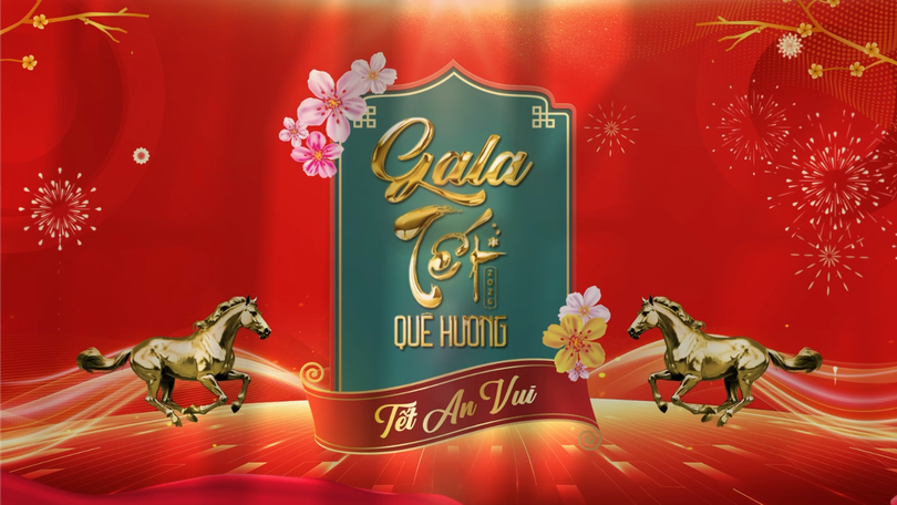 Gala Tết quê hương 2026 - Tết an vui