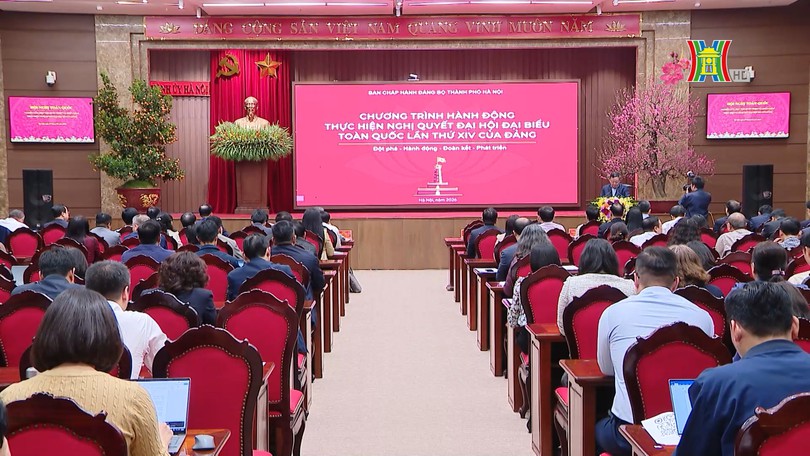 Hà Nội tiên phong đi đầu trong triển khai Nghị quyết | Đảng trong cuộc sống | 17/02/2026