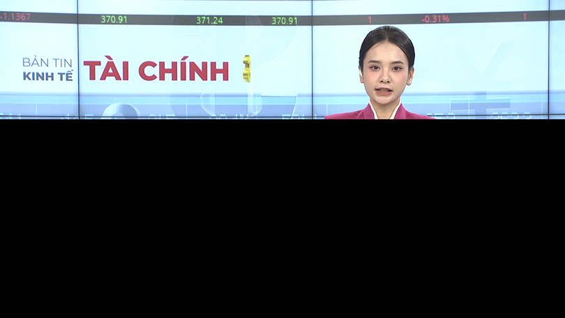 Bản tin Kinh tế Tài chính | 24/02/2026