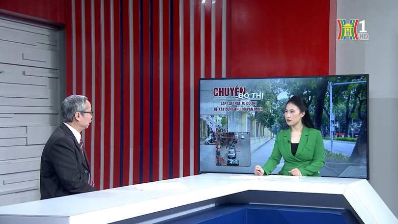 Lập lại trật tự đô thị để xây dựng Thủ đô văn minh | Chuyện đô thị | 07/02/2026