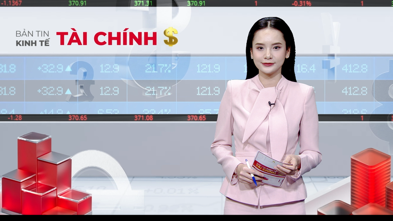 Bản tin Kinh tế Tài chính | 14/3/2026