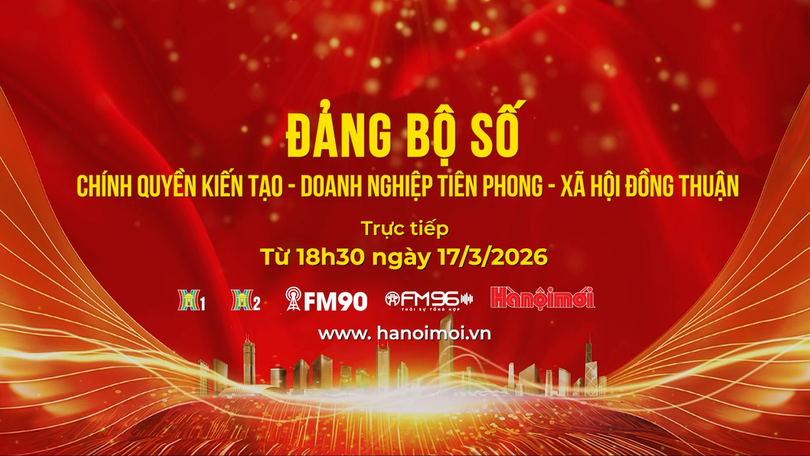 Đảng bộ số - Chính quyền kiến tạo – Doanh nghiệp tiên phong - Xã hội đồng thuận