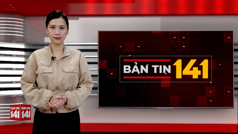 Bản tin 141 | 21/03/2026