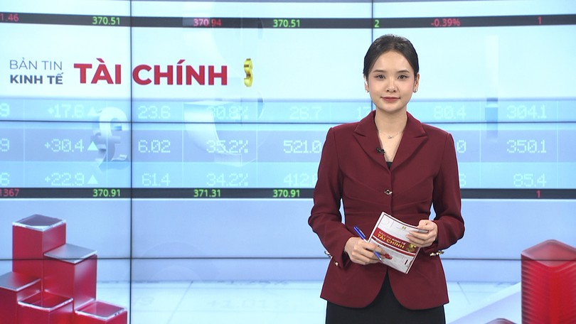 Bản tin Kinh tế Tài chính | 24/03/2026