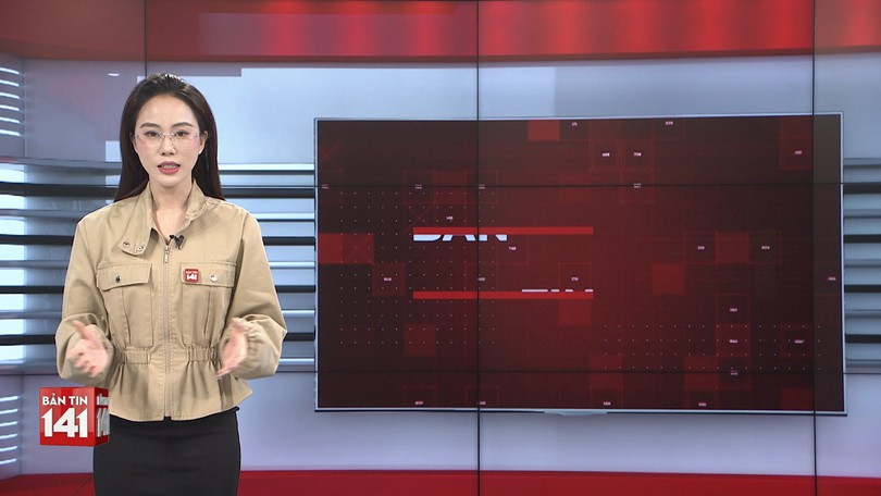Bản tin 141 | 25/03/2026