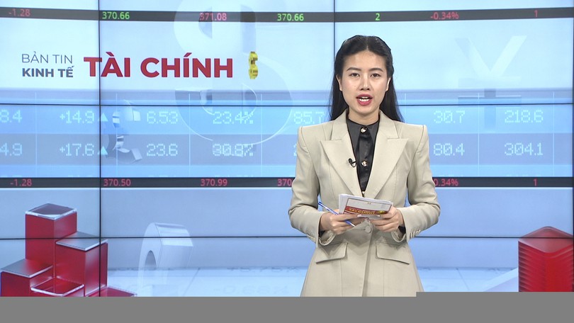 Bản tin Kinh tế Tài chính | 27/03/2026
