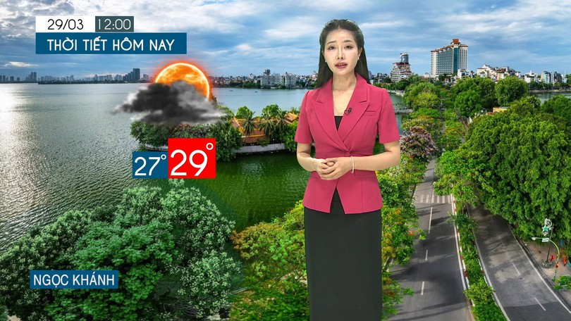 Dự báo thời tiết tối | 29/03/2026