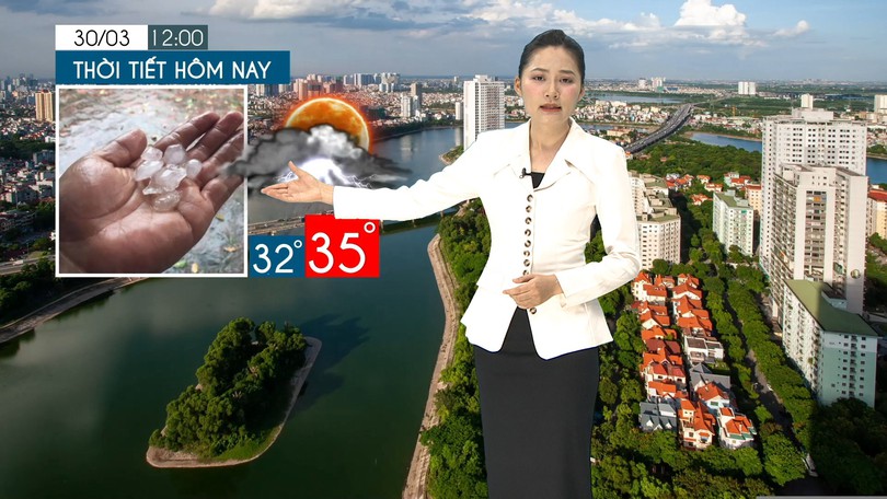 Dự báo thời tiết tối | 30/03/2026