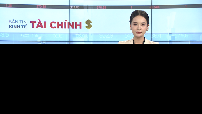 Bản tin Kinh tế Tài chính | 05/3/2026
