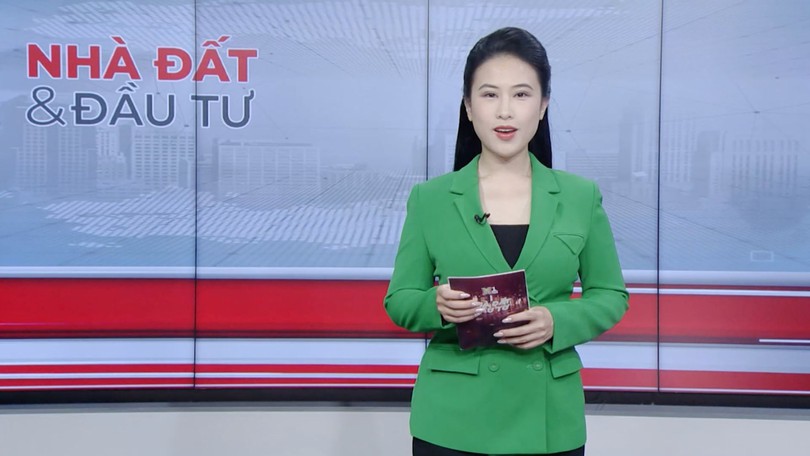Bản tin Nhà đất và đầu tư | 08/03/2026