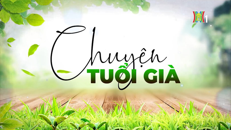 Thoái hóa khớp ở người già: Hiểu đúng để sống khỏe | Chuyện tuổi già | 12/04/2026