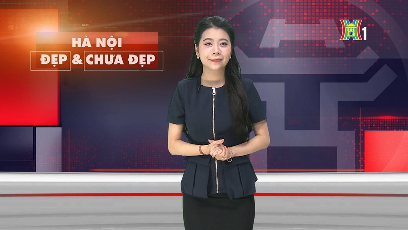Hà Nội đẹp và chưa đẹp | 19/04/2026