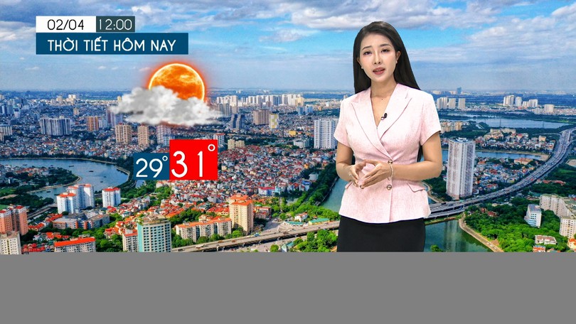 Dự báo thời tiết tối | 02/04/2026