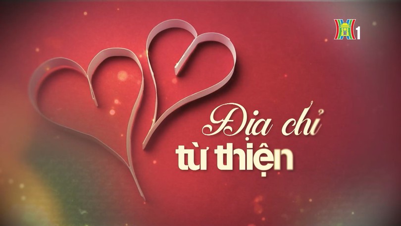 Hành trình nhân ái vì cộng đồng | Địa chỉ từ thiện | 25/04/2026