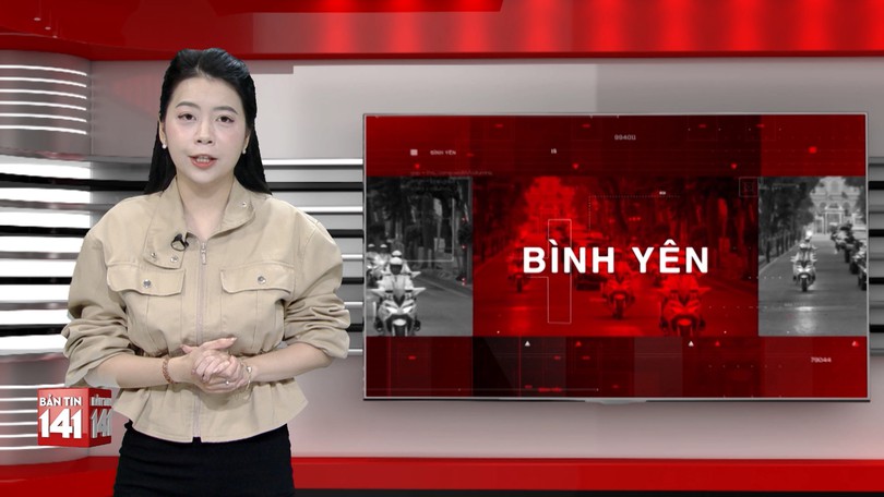 Bản tin 141 | 13/05/2026