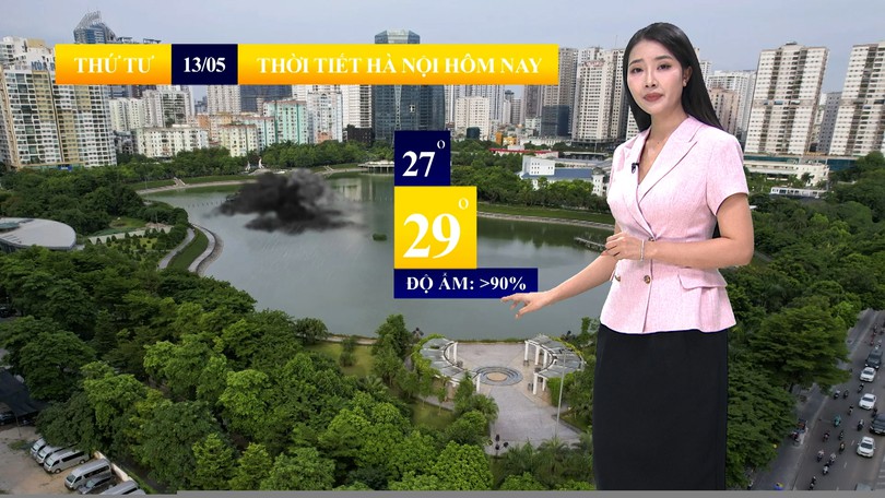 Dự báo thời tiết sáng | 13/05/2026