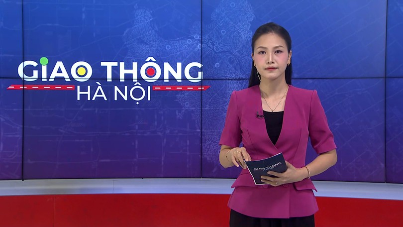 Giao thông Hà Nội | 22/05/2026