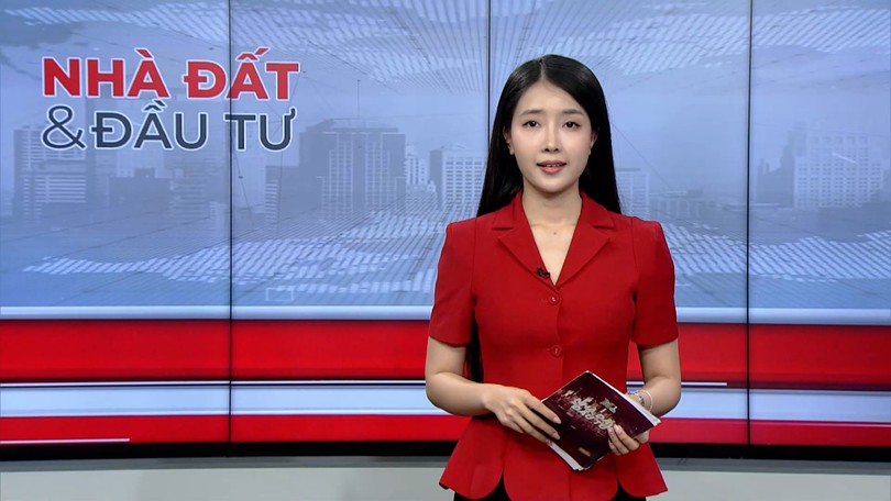 Bản tin Nhà đất và đầu tư | 13/06/2026