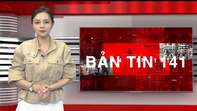 Bản tin 141 | 28/06/2026