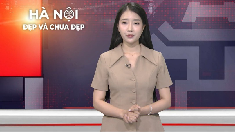Hà Nội đẹp và chưa đẹp | 05/06/2026
