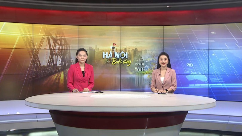 Chương trình Hà Nội buổi sáng | 08/06/2026
