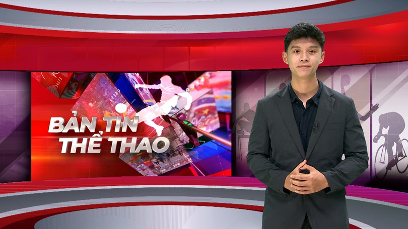Bản tin Thể thao | 09/06/2026