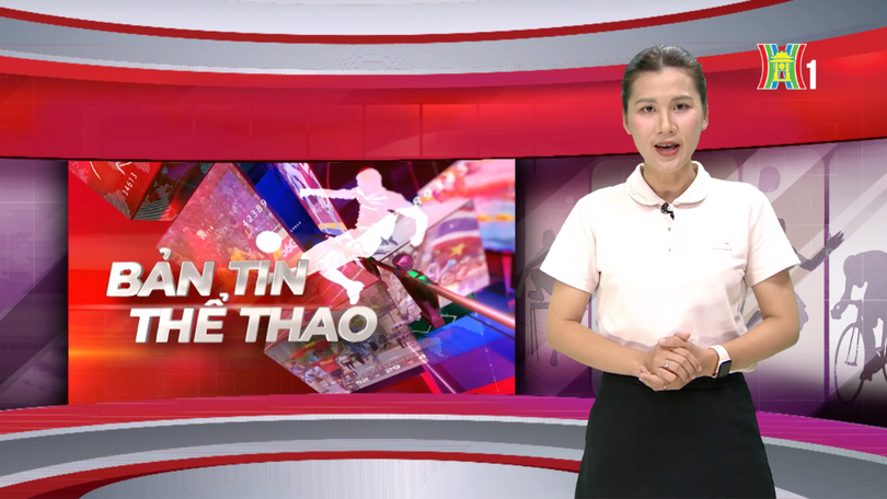 Bản tin Thể thao | 11/07/2026