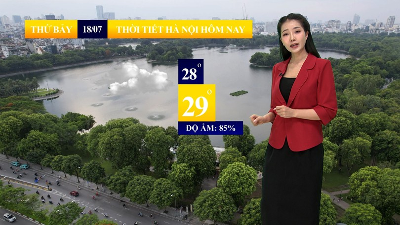 Dự báo thời tiết sáng | 18/07/2026