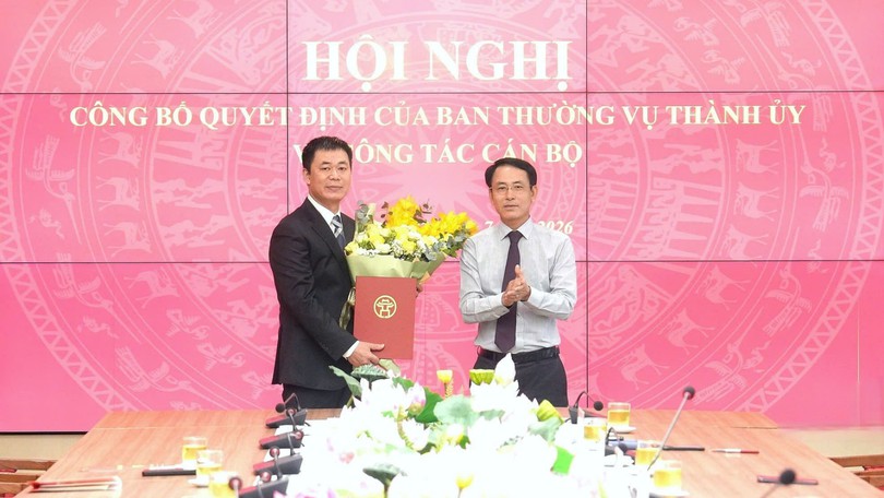 Ban thường vụ Thành ủy Hà Nội công bố quyết định về công tác cán bộ