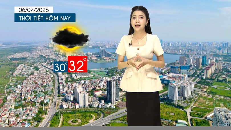 Dự báo thời tiết tối | 06/07/2026