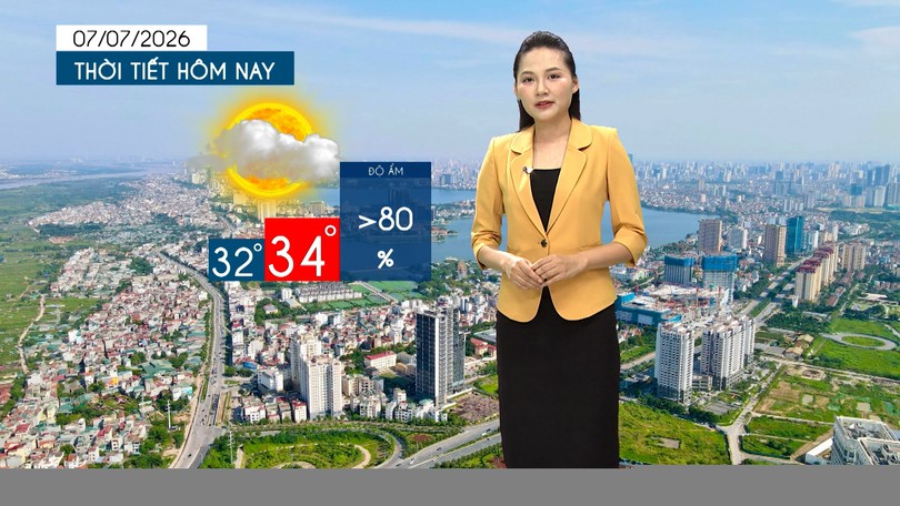 Dự báo thời tiết tối | 07/07/2026