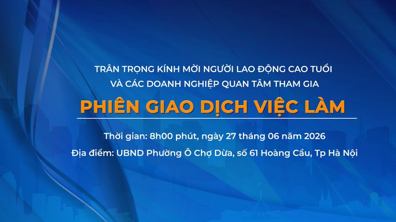 Phiên giao dịch việc làm dành cho người lao động cao tuổi