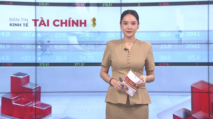 Bản tin Kinh tế Tài chính | 01/08/2026